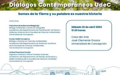 “Diálogos Contemporáneos UdeC” abordaría el Día de la Tierra como tema central