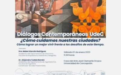 Calidad de vida, transporte y cuidado del entorno urbano en el próximo Encuentro de Diálogos Contemporáneos